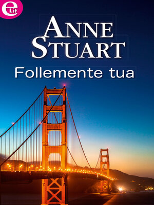 cover image of Follemente tua
